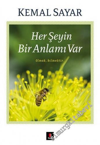 Her Şeyin Bir Anlamı Var -        2025