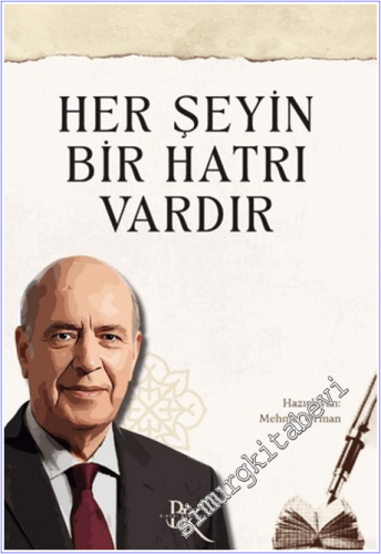 Her Şeyin Bir Hatrı Vardır -        2026