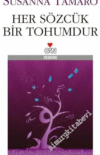Her Sözcük Bir Tohumdur -
