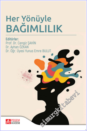 Her Yönüyle Bağımlılık -        2024