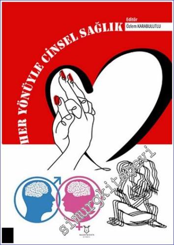 Her Yönüyle Cinsel Sağlık -        2024
