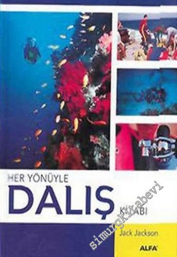 Her Yönüyle Dalış Kitabı -        2009