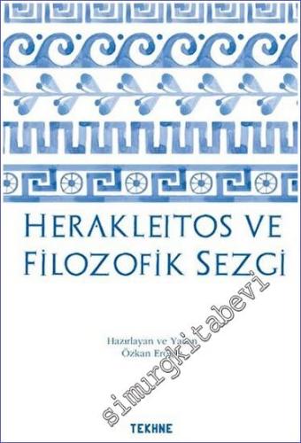 Herakleitos ve Filozofik Sezgi - 2023