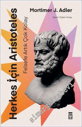 Herkes İçin Aristoteles : Felsefe Artık Çok Kolay -        2024