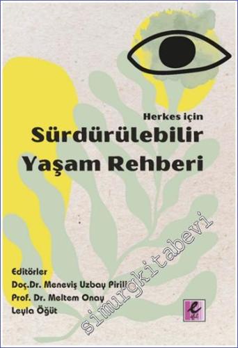 Herkes İçin Sürdürülebilir Yaşam Rehberi - 2024