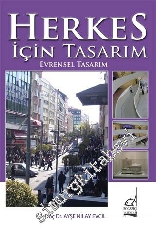 Herkes İçin Tasarım, Evrensel Tasarım -