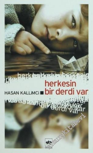 Herkesin Bir Derdi Var