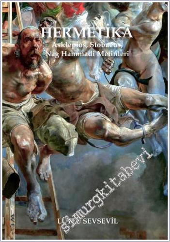 Hermetika 2 : Asklepios Stobaeus Nag Hammadi Metinleri -        2025