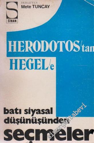 Herodotos'tan Hegel'e Batı Siyasal Düşünürlerinden Seçmeler, 1. Cilt: Eskiçağ -        1976