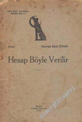 Hesap Böyle Verilir -        1943