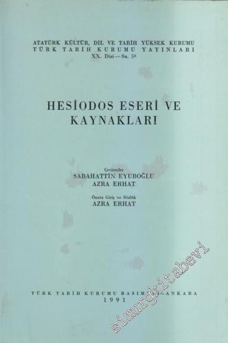 Hesiodos Eseri ve Kaynakları - Theogonia, İşler ve Günler  -