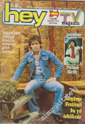 Hey Haftalık TV Magazin Müzik Dergisi - Sayı: 31 7 Haziran