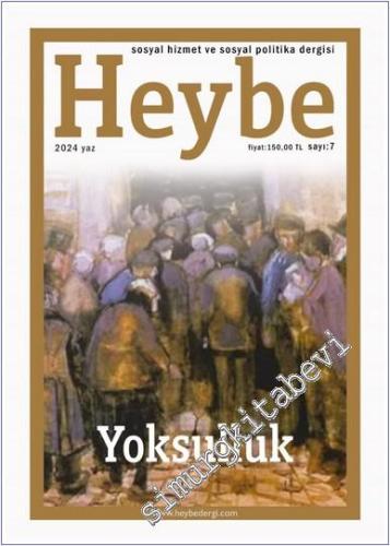 Heybe Sosyal Hizmet ve Sosyal Politika Dergisi - Yoksulluk - Sayı: 7      Yaz  2024