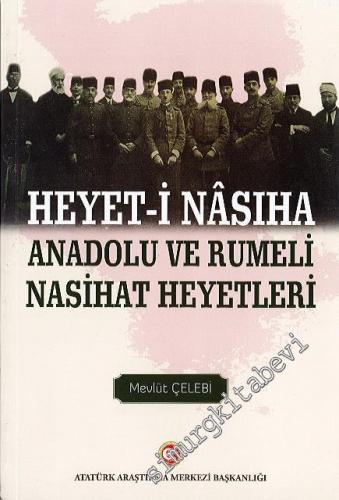 Heyet-i Nasiha: Anadolu ve Rumeli Nasihat Heyetleri -        2020