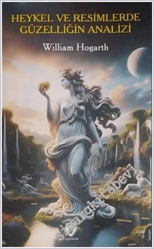 Heykel ve Resimlerde Güzelliğin Analizi -        2024