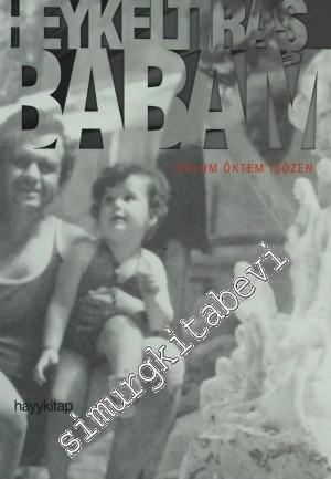 Heykeltıraş Babam -