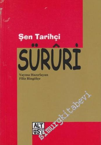 Hezliyyat Seçmeler: Şen Tarihçi Sururi