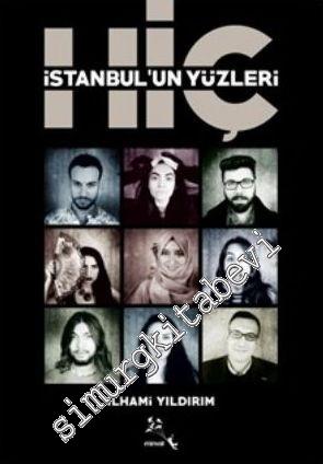 Hiç: İstanbul'un Yüzleri