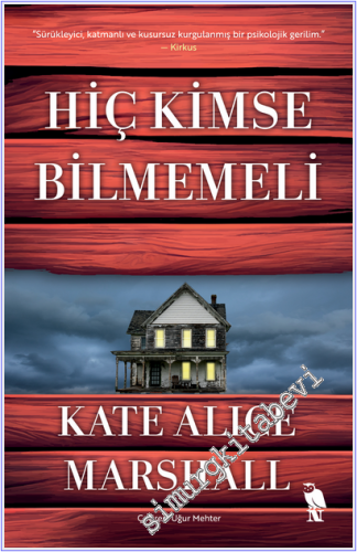 Hiç Kimse Bilmemeli -