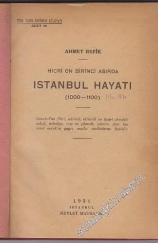 Hicri On Birinci Asırda İstanbul Hayatı 1000 - 1100 -