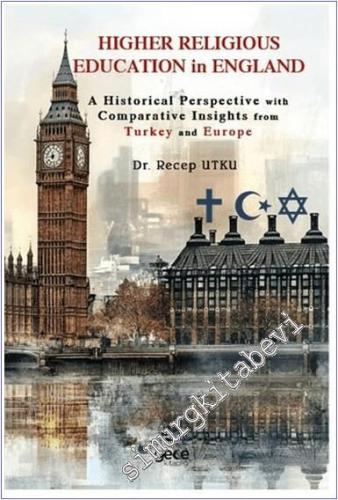 Higher Religious Education in England: A Historical Perspective with C