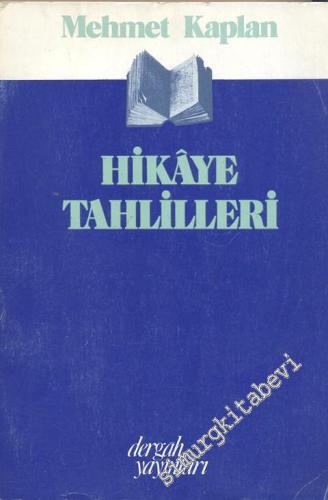 Hikâye Tahlilleri -