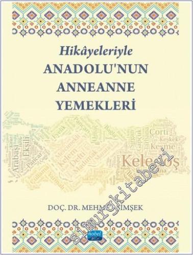 Hikayeleriyle Anadolu'nun Anneanne Yemekleri -        2024