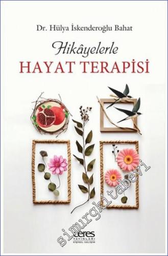Hikayelerle Hayat Terapisi -        2024