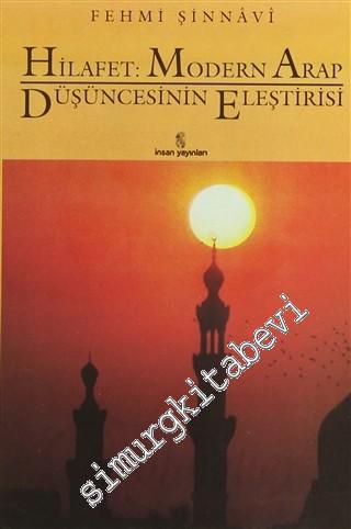 Hilafet: Modern Arap Düşüncesinin Eleştirisi -        1995