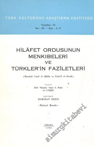 Hilafet Ordusunun Menkıbeleri ve Türklerin Faziletleri ( Manakib Cund 