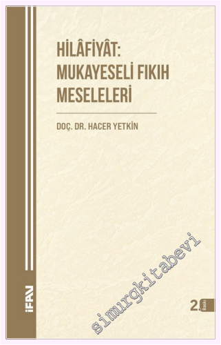 Hilafiyat: Mukayeseli Fıkıh Meseleleri -         2026