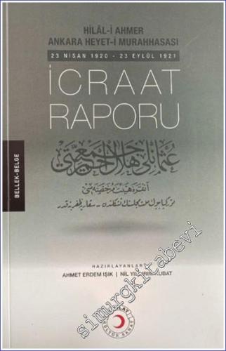 Hilal-i Ahmer Ankara Heyet-i Murahhasası İcraat Raporu -        2024