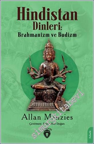 Hindistan Dinleri : Brahmanizm ve Budizm -        2023