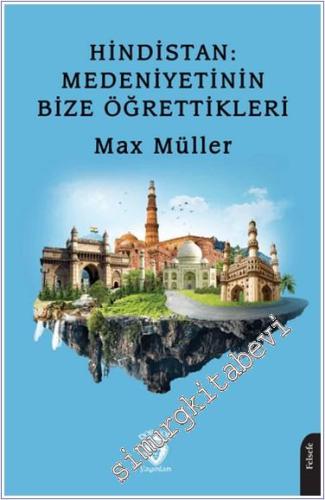 Hindistan Medeniyetinin Bize Öğrettikleri -        2024