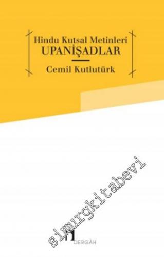 Hindu Kutsal Metinleri: Upanişadlar -