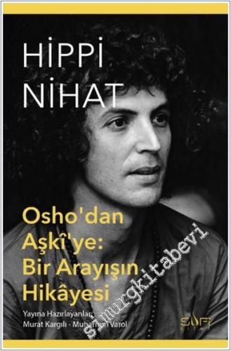 Hippi Nihat : Osho'dan Aşki'ye Bir Arayışın Hikayesi - 2025
