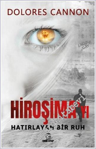 Hiroşima'yı Hatırlayan Bir Ruh -        2024