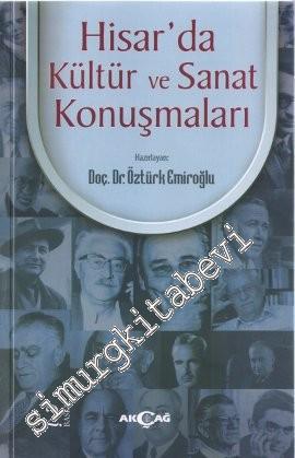 Hisar'da Kültür ve Sanat Konuşmaları -