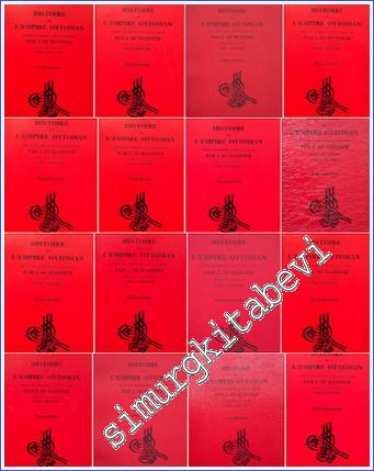 Histoire de l'Empire Ottoman depuis Son Origine Jusqu'à nos Jours 1 - 