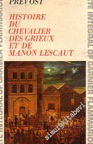 Histoire du Chevalier des Grieux et de Manon Lescaut -
