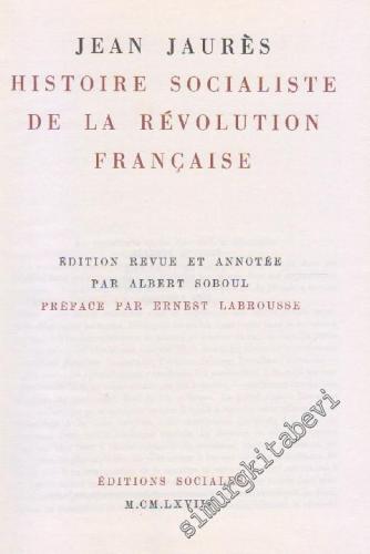 Histoire Socialiste de la Révolution Française Tome 1. La Constituante: Édition revue et annotée par Albert Soboul. Préface par Ernest Labrousse. -