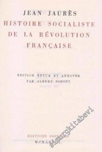 Histoire Socialiste de la Révolution Française Tome 6.: İndex Édition revue et annotée par Albert Soboul -