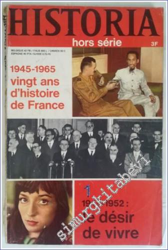 Historia : Hors Série No 01 - (1945-1965) Vingt ans d'Histoire de Fran