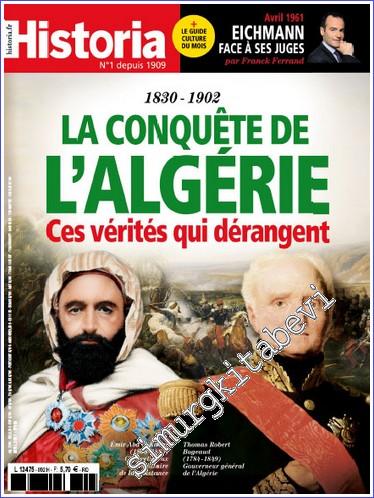 Historia : La Conquête de l'Algérie : Ces Vérités qui Dérangent (1830-