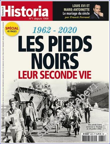 Historia : les Pieds Noirs : Leur Seconde Vie (1962-2020) Special 45 P