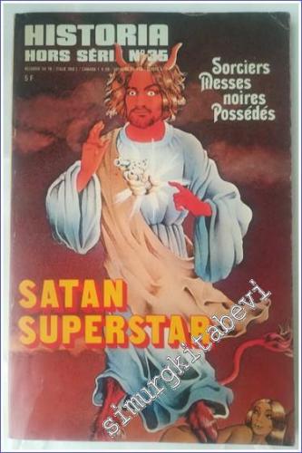 Historia : Satan Superstar (Hors Série 35) - Sorciers Messes Noires Po