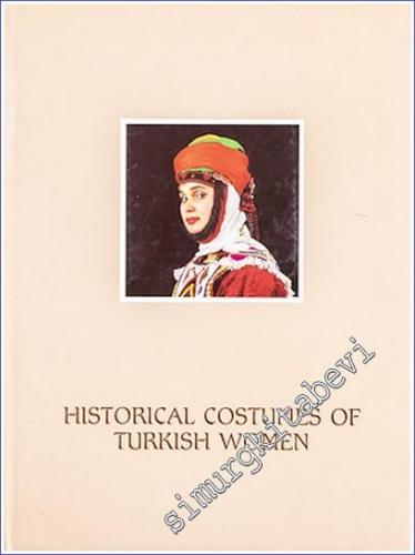 Historical Costumes of Turkish Women -        1986