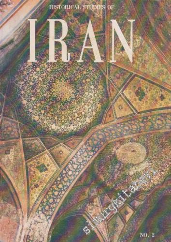Historical Studies Of Iran - No: 2 March