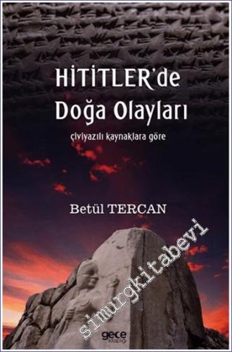 Hititlerde Doğa Olayları -        2024