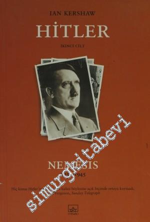 Hitler Cilt 2: 1936-1945: Nemesis -